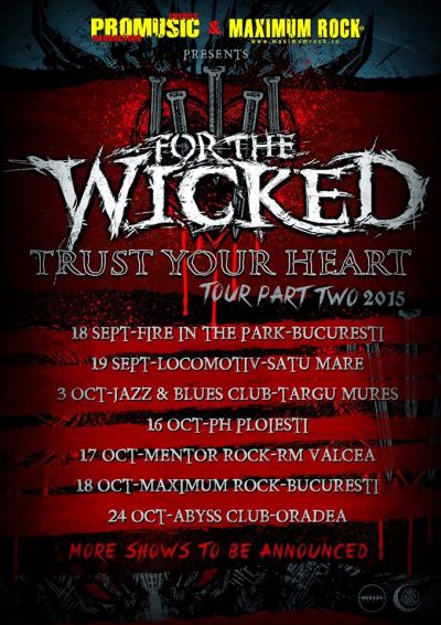 For The Wicked anunta partea a doua a turneului „Trust Your Heart Tour”